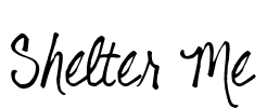Shelter Me Font Image