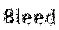 Bleed Font Image