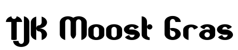 TJK Moost Gras Font Image