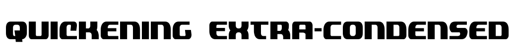 Quickening Extra-Condensed Font Image