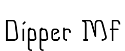 Dipper MF Font Image