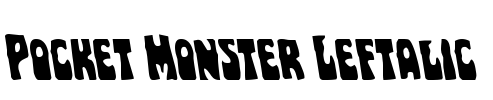 Pocket Monster Leftalic