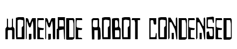 Homemade Robot Condensed Font Image