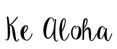 Ke Aloha Font Image