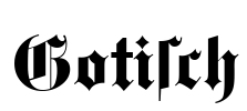 Gotisch Font Image