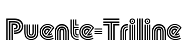 Puente-Triline Font Image