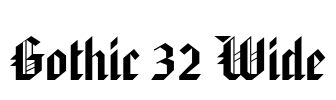 Gothic 32 Wide
