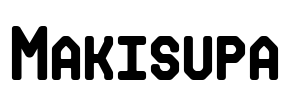 Makisupa Font Image