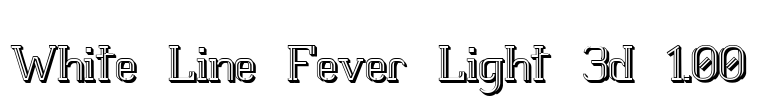 White Line Fever Light 3d 1.00