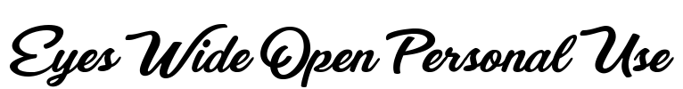 Eyes Wide Open Personal Use Font Image