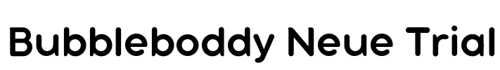 Bubbleboddy Neue Trial Font Image