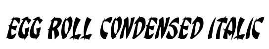 Egg Roll Condensed Italic Font Image