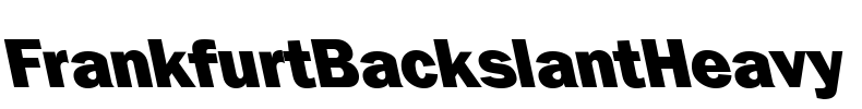 FrankfurtBackslantHeavy Font Image