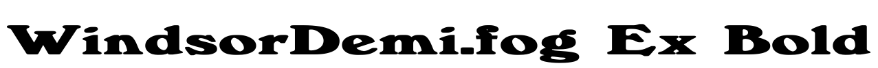 WindsorDemi.fog Ex Bold Font Image