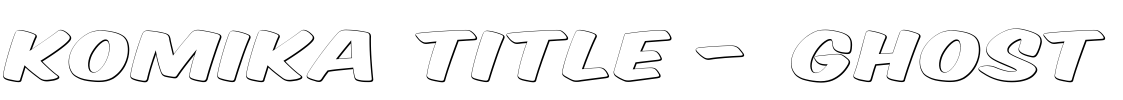 Komika Title - Ghost Font Image