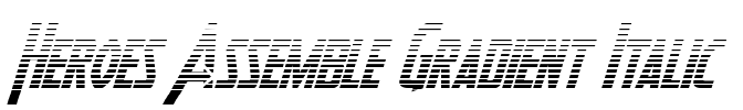 Heroes Assemble Gradient Italic Font Image