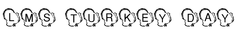 LMS Turkey Day Font Image
