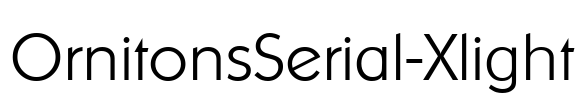 OrnitonsSerial-Xlight Font Image