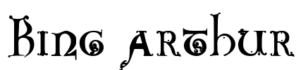 King Arthur Font Image