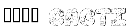 101! Cacti Font Image