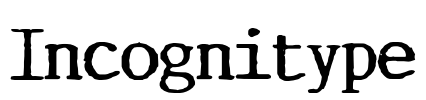 Incognitype Font Image