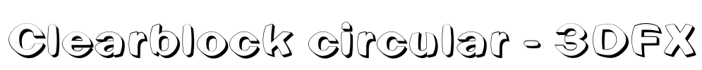Clearblock circular - 3DFX Font Image