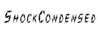 ShockCondensed Font Image