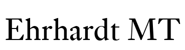 Ehrhardt MT Font Image