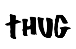 Thug