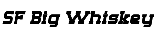 SF Big Whiskey Font Image