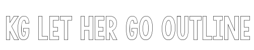 KG LET HER GO OUTLINE Font Image