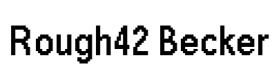 Rough42 Becker Font Image