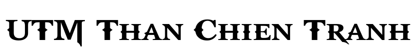 UTM Than Chien Tranh