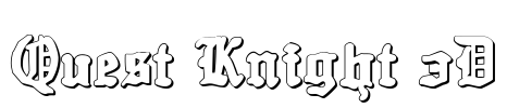 Quest Knight 3D Font Image