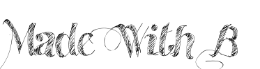 Made With B