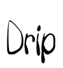Drip