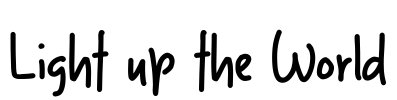 Light up the World Font Image