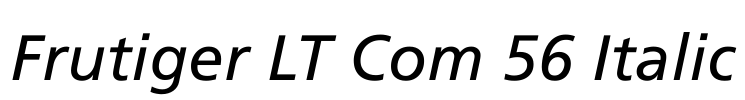 Frutiger LT Com 56 Italic