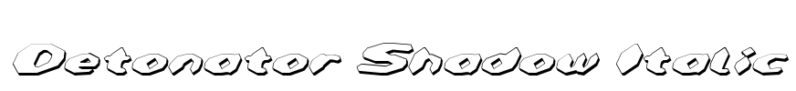 Detonator Shadow Italic