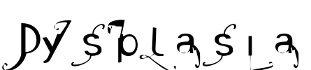 Dysplasia