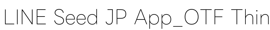 LINE Seed JP App_OTF Thin Font Image