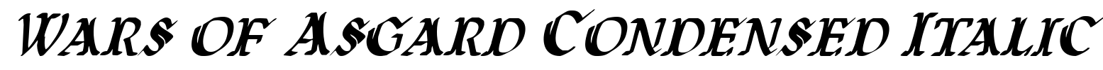 Wars of Asgard Condensed Italic