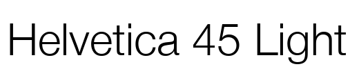 Helvetica 45 Light