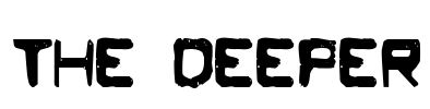 The Deeper