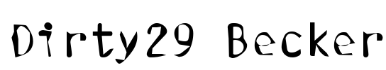 Dirty29 Becker Font Image