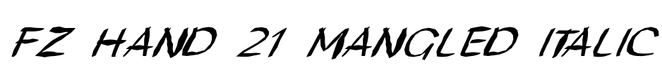 FZ HAND 21 MANGLED ITALIC Font Image
