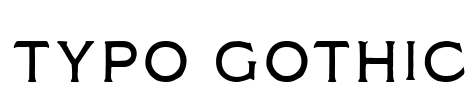 Typo Gothic