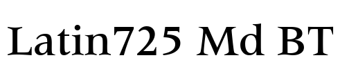 Latin725 Md BT Font Image