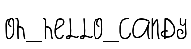 Oh_Hello_Candy