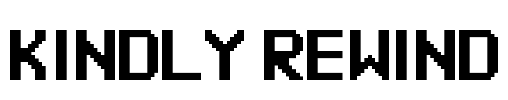 Kindly Rewind Font Image